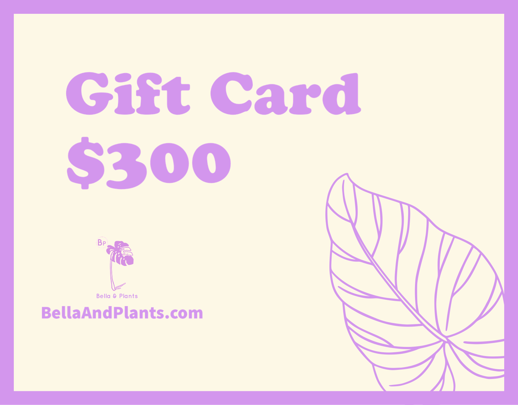 BellaAndPlants Gift Cards